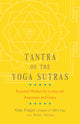 Book cover of: Tantra of the Yoga Sutras. By: Alan Finger