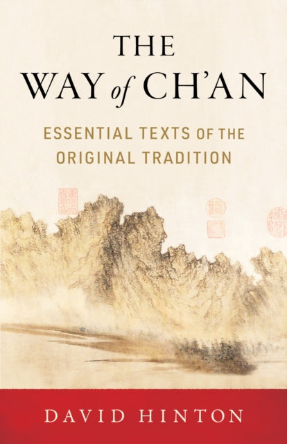 Book cover of: Way of Ch'an. By: David Hinton