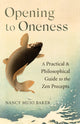 Book cover of: Opening to Oneness. By: Nancy Baker