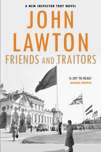 Book cover of: Friends and Traitors. By: John Lawton