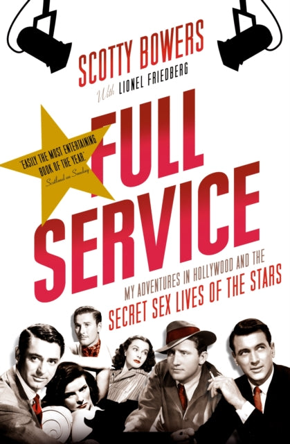Book cover of: Full Service. By: Scotty Bowers