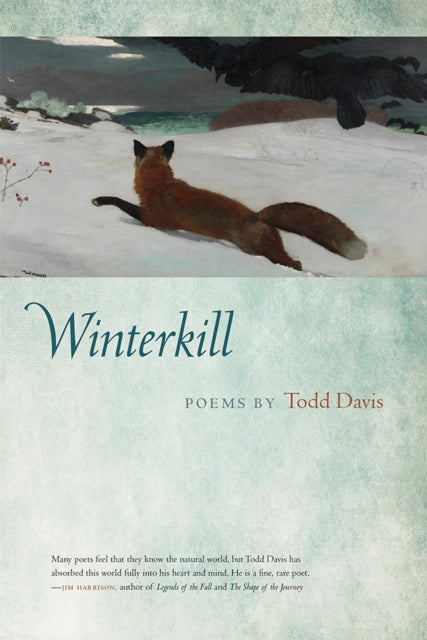 Book cover of: Winterkill. By: Todd F. Davis