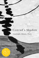 Book cover of: Conrad's Shadow. By: Nidesh Lawtoo