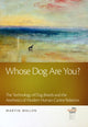 Book cover of: Whose Dog Are You?. By: Martin Wallen