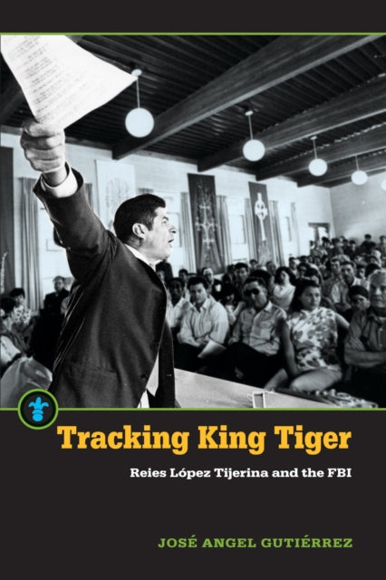 Book cover of: Tracking King Tiger