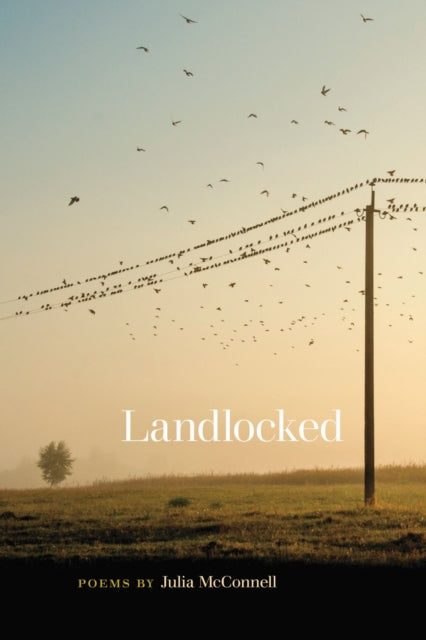 Book cover of: Landlocked. By: Julia McConnell