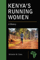 Book cover of: Kenya's Running Women. By: Michelle M. Sikes