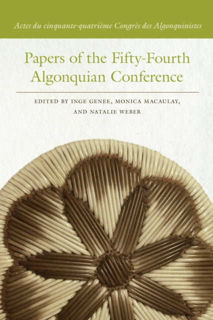 Book cover of: Papers of the Fifty-Fourth Algonquian Conference