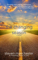 Book cover of: Changing Season. By: Steven Manchester