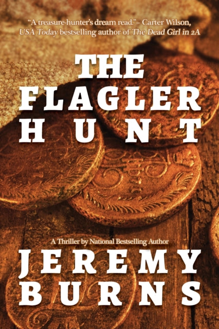 Book cover of: Flagler Hunt. By: Jeremy Burns