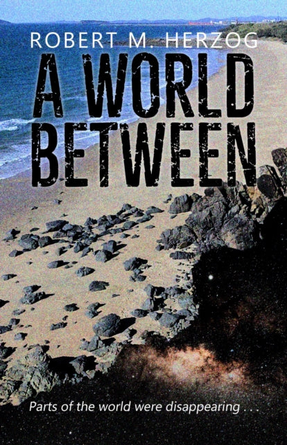 Book cover of: World Between. By: Robert Herzog