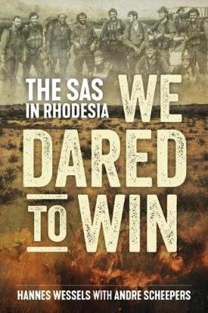Book cover of: We Dared to Win. By: Hannes Wessels