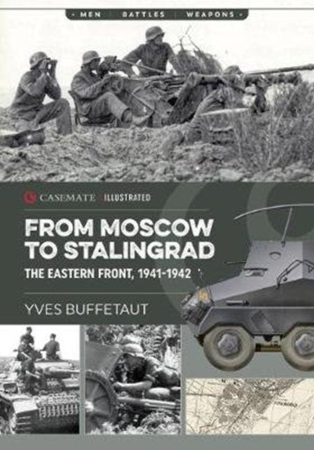 Book cover of: From Moscow to Stalingrad. By: Yves Buffetaut