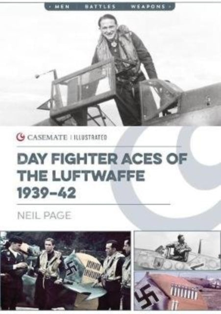 Book cover of: Day Fighter Aces of the Luftwaffe 1939-42. By: Neil Page