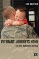 Book cover of: Veterans' Journeys Home. By: Lori Holyfield