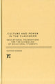Book cover of: Culture and Power in the Classroom. By: Antonia Darder