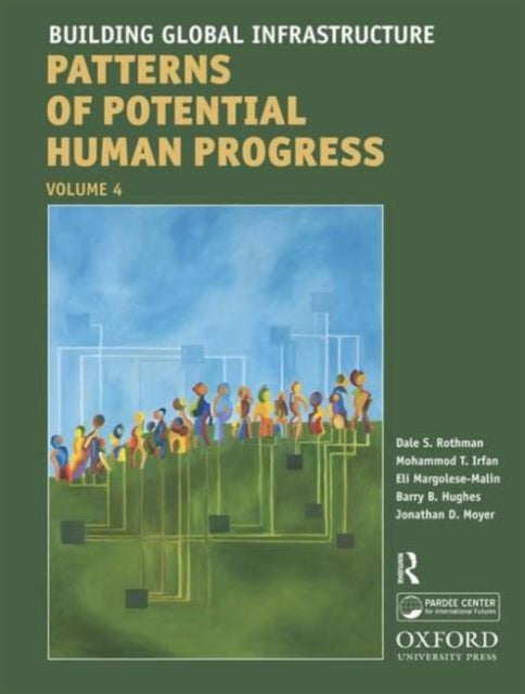 Book cover of: Building Global Infrastructure. By: Dale S. Rothman