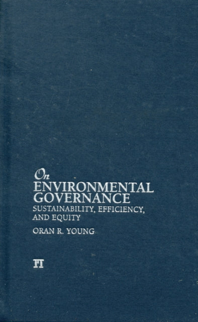 Book cover of: On Environmental Governance. By: Oran R. Young