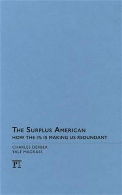Book cover of: Surplus American. By: Charles Derber