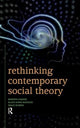 Book cover of: Rethinking Contemporary Social Theory