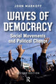 Book cover of: Waves of Democracy. By: John Markoff
