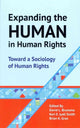 Book cover of: Expanding the Human in Human Rights. By: David L. Brunsma