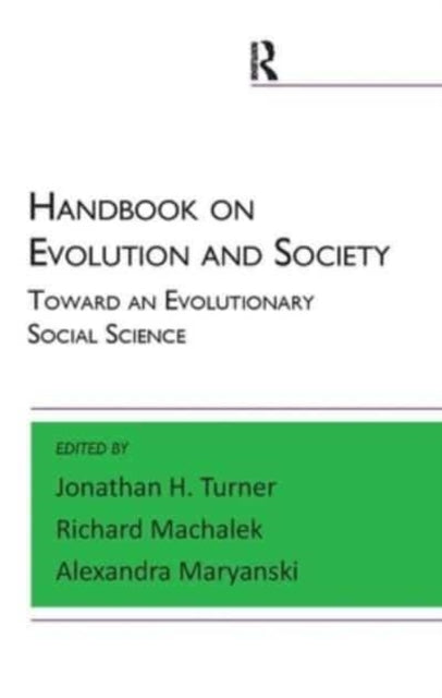 Book cover of: Handbook on Evolution and Society. By: Alexandra Maryanski