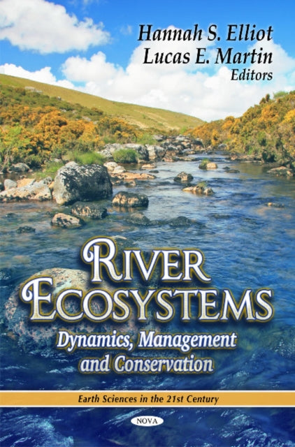 Book cover of: River Ecosystems. By: Hannah S. Elliot
