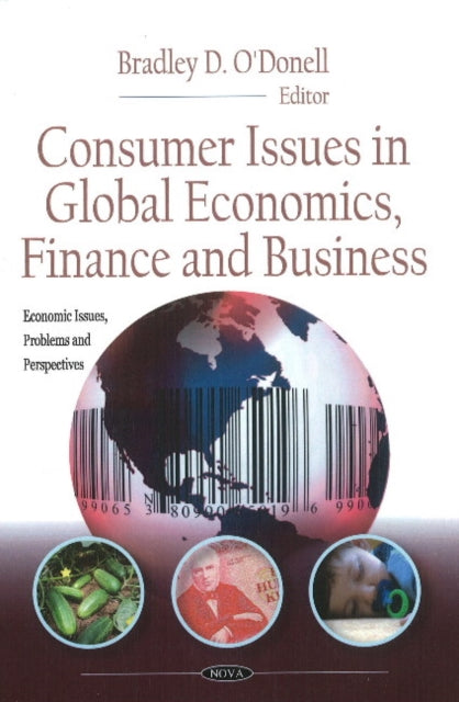 Book cover of: Consumer Issues In Global Economics, Finance & Business. By: Bradley D. O'Donell