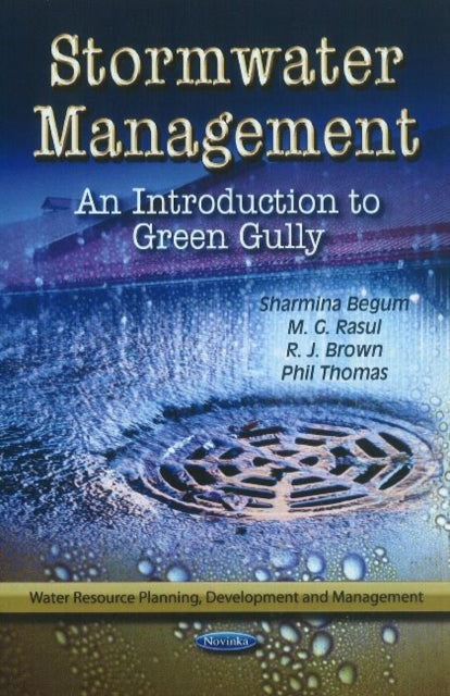 Book cover of: Stormwater Management. By: Sharmina Begum