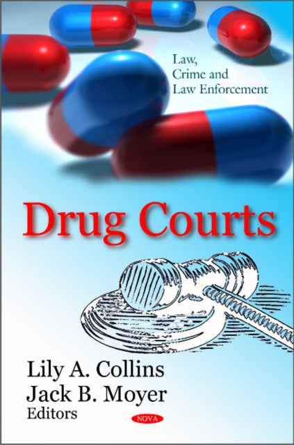 Book cover of: Drug Courts. By: Lily A. Collins