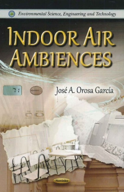 Book cover of: Indoor Air Ambiences. By: José A. Orosa García