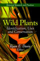 Book cover of: Wild Plants. By: Ryan E. Davis