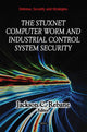 Book cover of: Stuxnet Computer Worm & Industrial Control System Security. By: Jackson C. Rebane