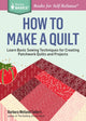 Book cover of: How to Make a Quilt. By: Barbara Weiland Talbert