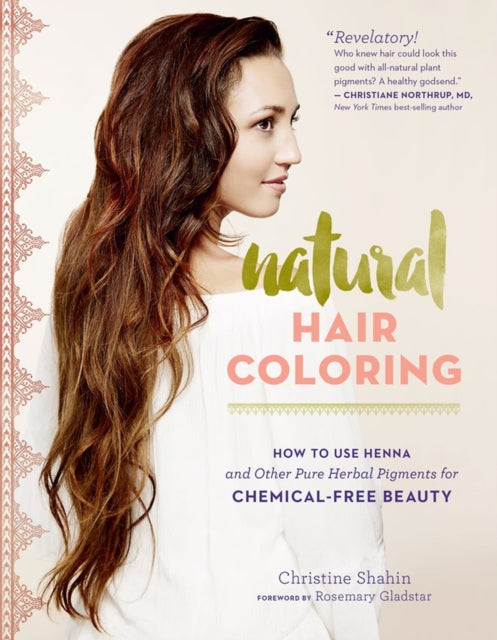 Book cover of: Natural Hair Coloring. By: Christine Shahin