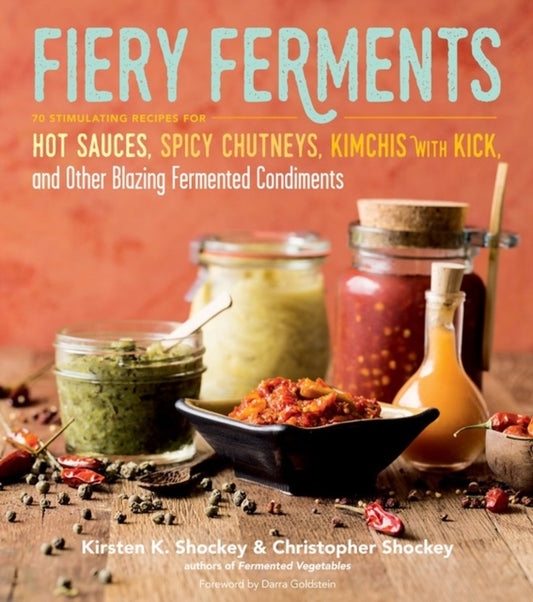 Book cover of: Fiery Ferments. By: Kirsten Shockey