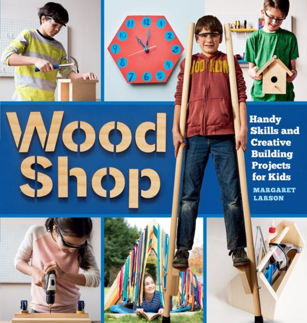 Book cover of: Wood Shop. By: Margaret Larson