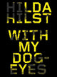 Book cover of: With My Dog-Eyes