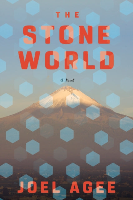 Book cover of: Stone World. By: Joel Agee