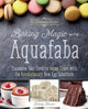 Book cover of: Baking Magic With Aquafaba. By: Kelsey Kinser