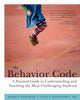 Book cover of: Behavior Code. By: Jessica Minahan