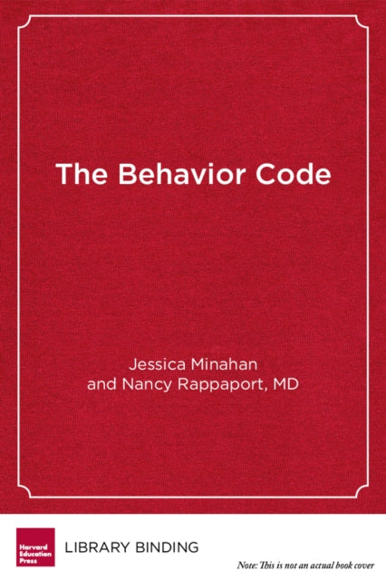 Book cover of: Behavior Code. By: Jessica Minahan