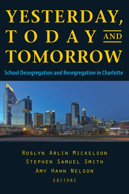Book cover of: YESTERDAY, TODAY, AND TOMORROW. By: Roslyn Arlin Mickelson