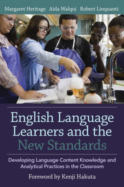 Book cover of: English Language Learners and the New Standards. By: Margaret Heritage