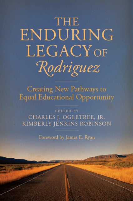 Book cover of: Enduring Legacy of Rodriguez. By: Charles J. Ogletree