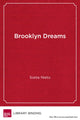 Book cover of: Brooklyn Dreams. By: Sonia Nieto