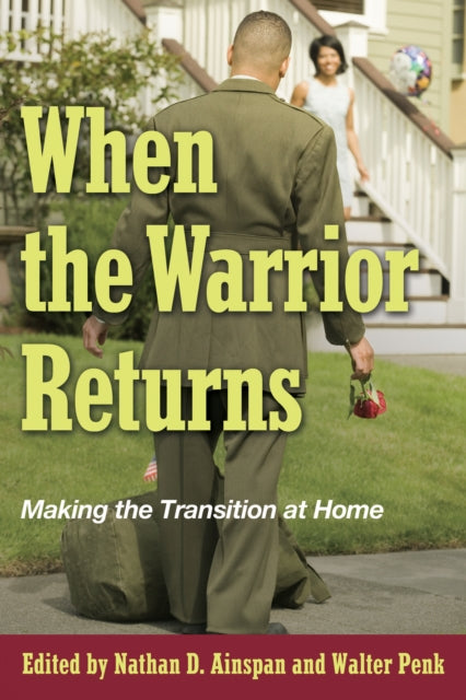 Book cover of: When the Warrior Returns. By: Nathan D. Ainspan