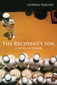 Book cover of: Recipient's Son. By: Stephen Phillips