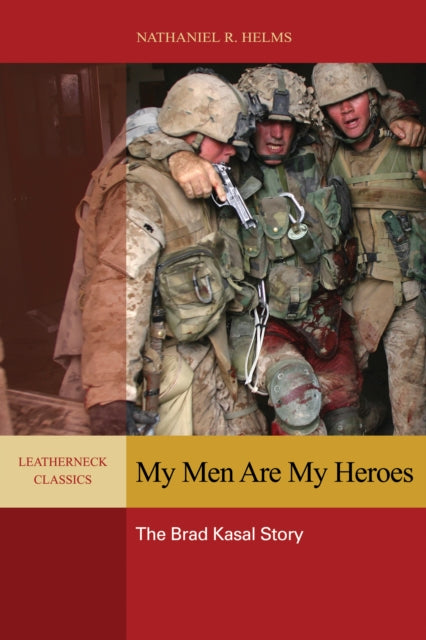 Book cover of: My Men are My Heroes